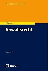 Kartonierter Einband Anwaltsrecht von Stefan Peitscher