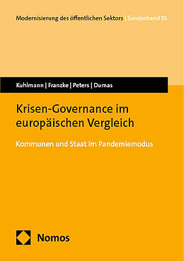 Kartonierter Einband Krisen-Governance im europäischen Vergleich von Sabine Kuhlmann, Jochen Franzke, Niklas Peters