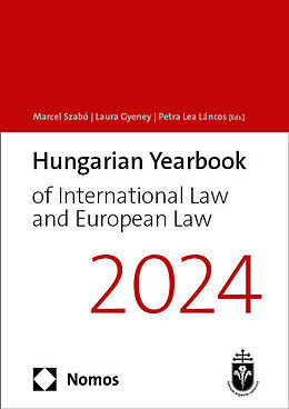 Livre Relié Hungarian Yearbook of International Law and European Law 2024 de 