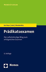 Kartonierter Einband Prädikatsexamen von Philipp ter Haar, Carsten Lutz, Matthias Wiedenfels