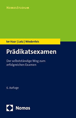 Kartonierter Einband Prädikatsexamen von Philipp ter Haar, Carsten Lutz, Matthias Wiedenfels