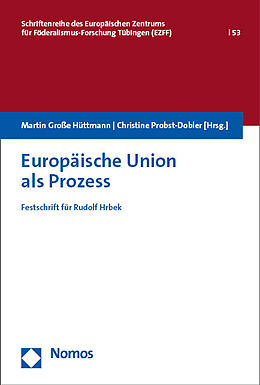 Kartonierter Einband Europäische Union als Prozess von 