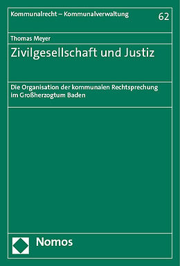 Kartonierter Einband Zivilgesellschaft und Justiz von Thomas Meyer