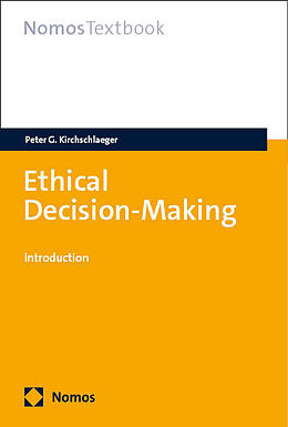 Couverture cartonnée Ethical Decision-Making de Peter G. Kirchschlaeger