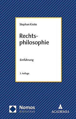 Kartonierter Einband Rechtsphilosophie von Stephan Kirste