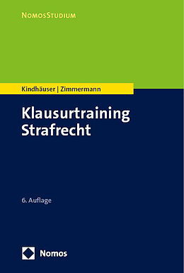 Kartonierter Einband Klausurtraining Strafrecht von Till Zimmermann