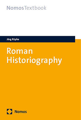 Couverture cartonnée Roman Historiography de Jörg Rüpke