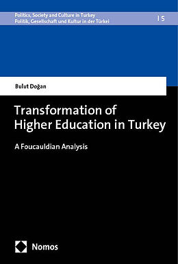 Couverture cartonnée Transformation of Higher Education in Turkey de Bulut Dogan