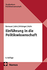 Kartonierter Einband Einführung in die Politikwissenschaft von Thomas Bernauer, Detlef Jahn, Sylvia Kritzinger