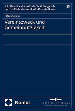 Kartonierter Einband Vereinszweck und Gemeinnützigkeit von Patrick Schäfer