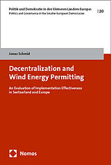 Couverture cartonnée Decentralization and Wind Energy Permitting de Jonas Schmid