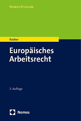 Kartonierter Einband Europäisches Arbeitsrecht von Eva Kocher