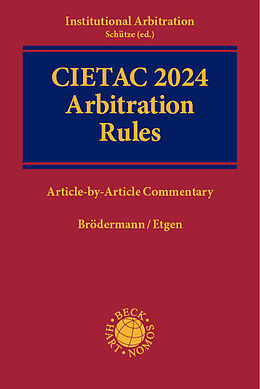 Couverture cartonnée CIETAC 2024 Arbitration Rules de Eckart Brödermann, Björn Etgen