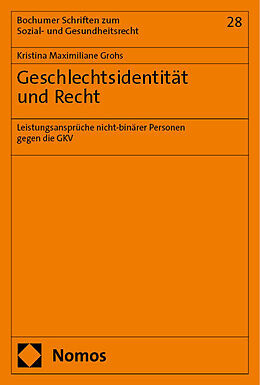 Kartonierter Einband Geschlechtsidentität und Recht von Kristina Maximiliane Grohs