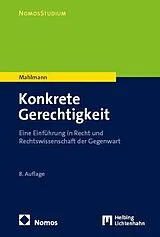 Kartonierter Einband Konkrete Gerechtigkeit von Matthias Mahlmann