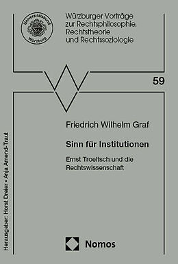 Kartonierter Einband Sinn für Institutionen von Friedrich Wilhelm Graf