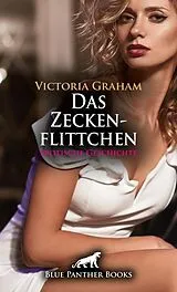 Das Zeckenflittchen | Erotische Geschichte + 3 weitere Geschichten von Victoria Graham