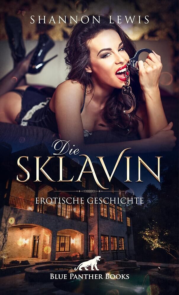 Die Sklavin | Erotische Geschichte + 3 weitere Geschichten