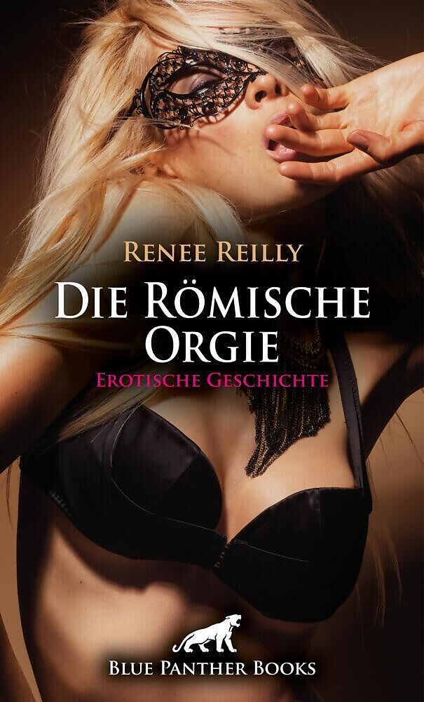 Die Römische Orgie | Erotische Geschichte + 3 weitere Geschichten