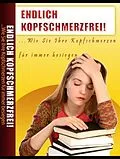 E-Book (epub) Endlich Kopfschmerzfrei von Karin Thomanek
