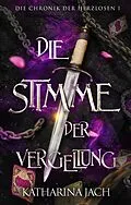 E-Book (epub) Die Stimme der Vergeltung von Katharina Jach