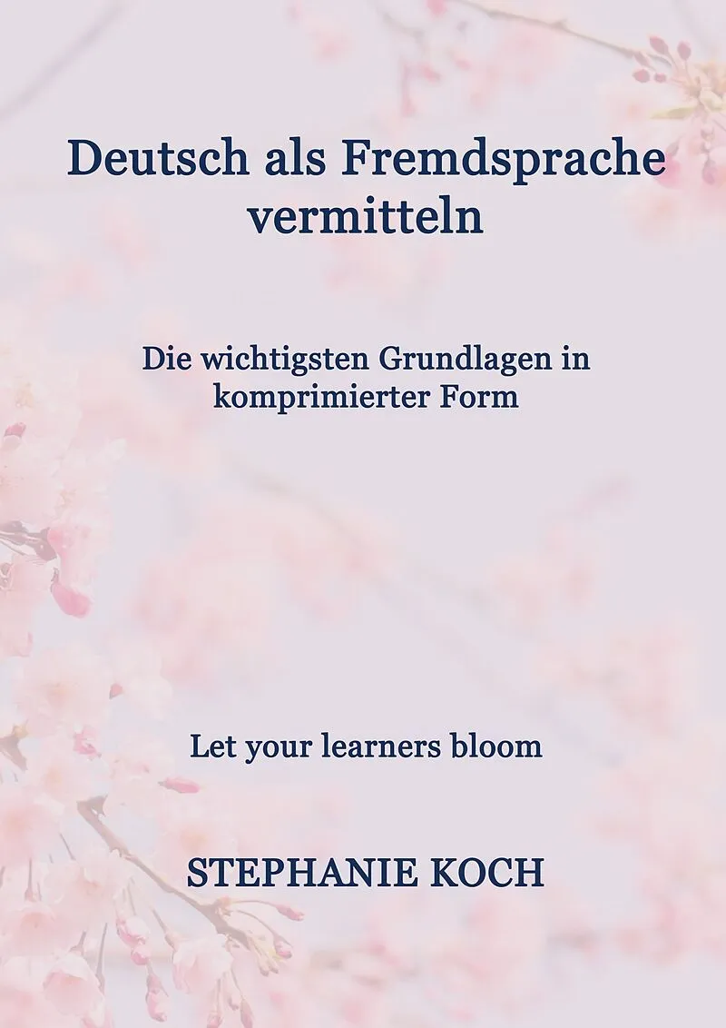 Deutsch als Fremdsprache vermitteln