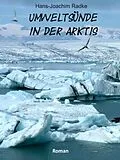 E-Book (epub) Umweltsünde in der Arktis von Hans-Joachim Radke