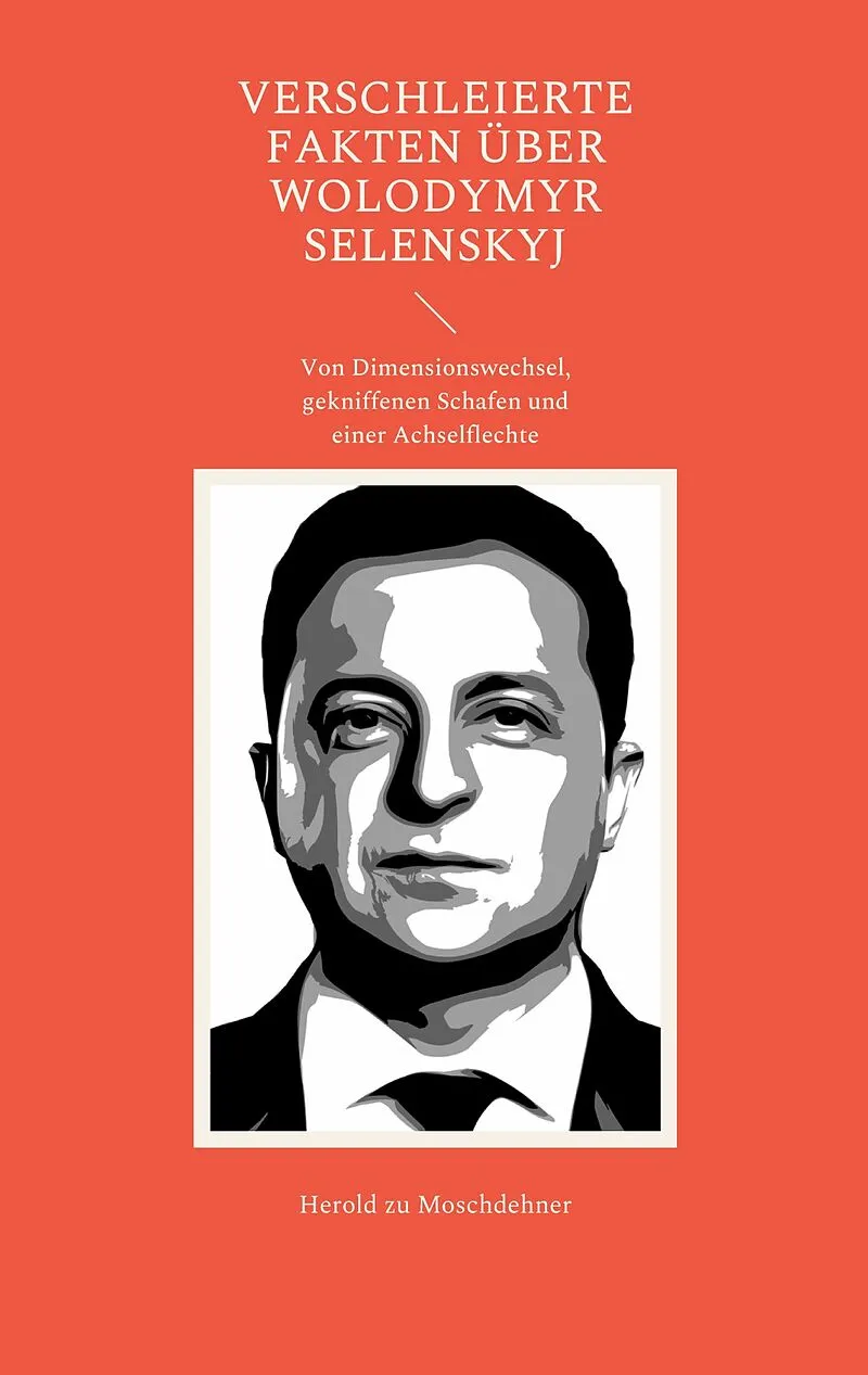 Verschleierte Fakten über Wolodymyr Selenskyj