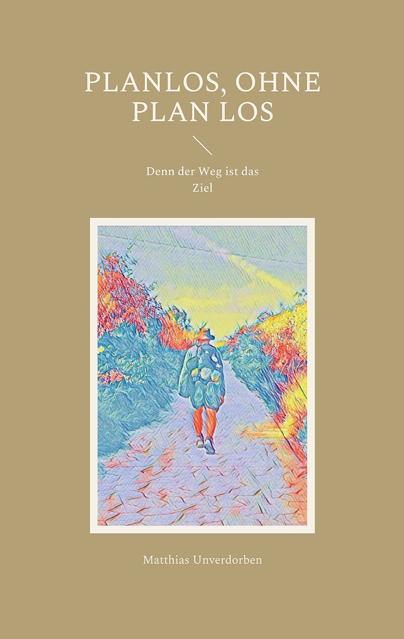 Planlos, ohne Plan los