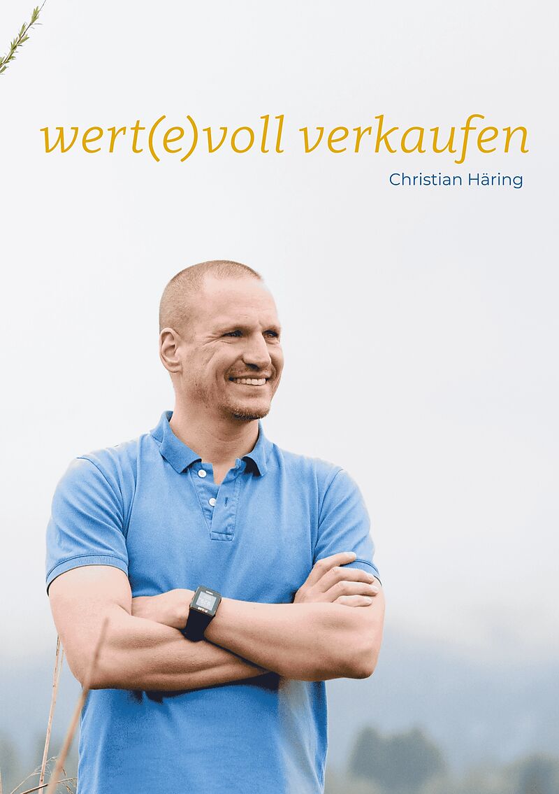 wert(e)voll verkaufen