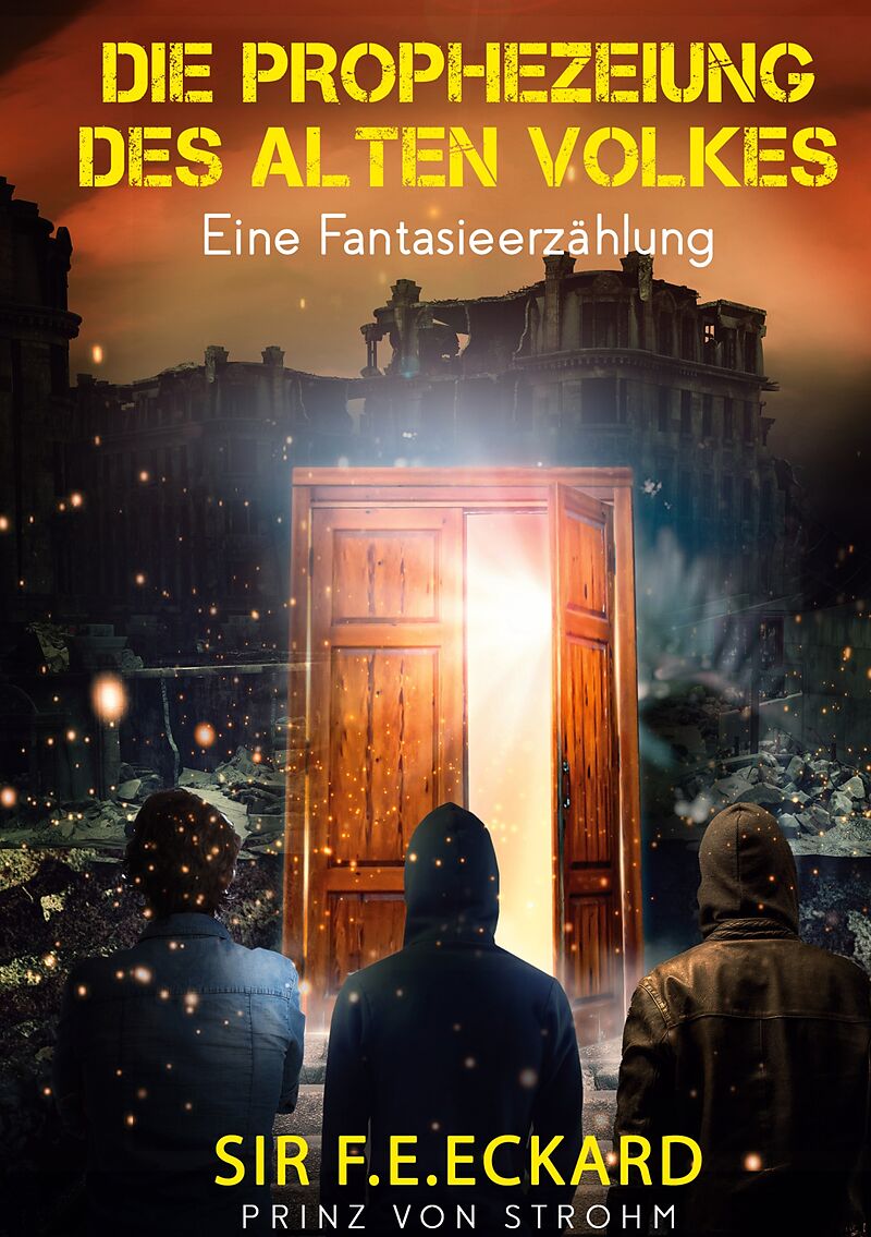 Die Prophezeiung des alten Volkes