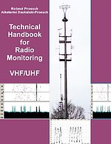 Couverture cartonnée Technical Handbook for Radio Monitoring VHF/UHF de Roland Proesch, Aikaterini Daskalaki-Proesch