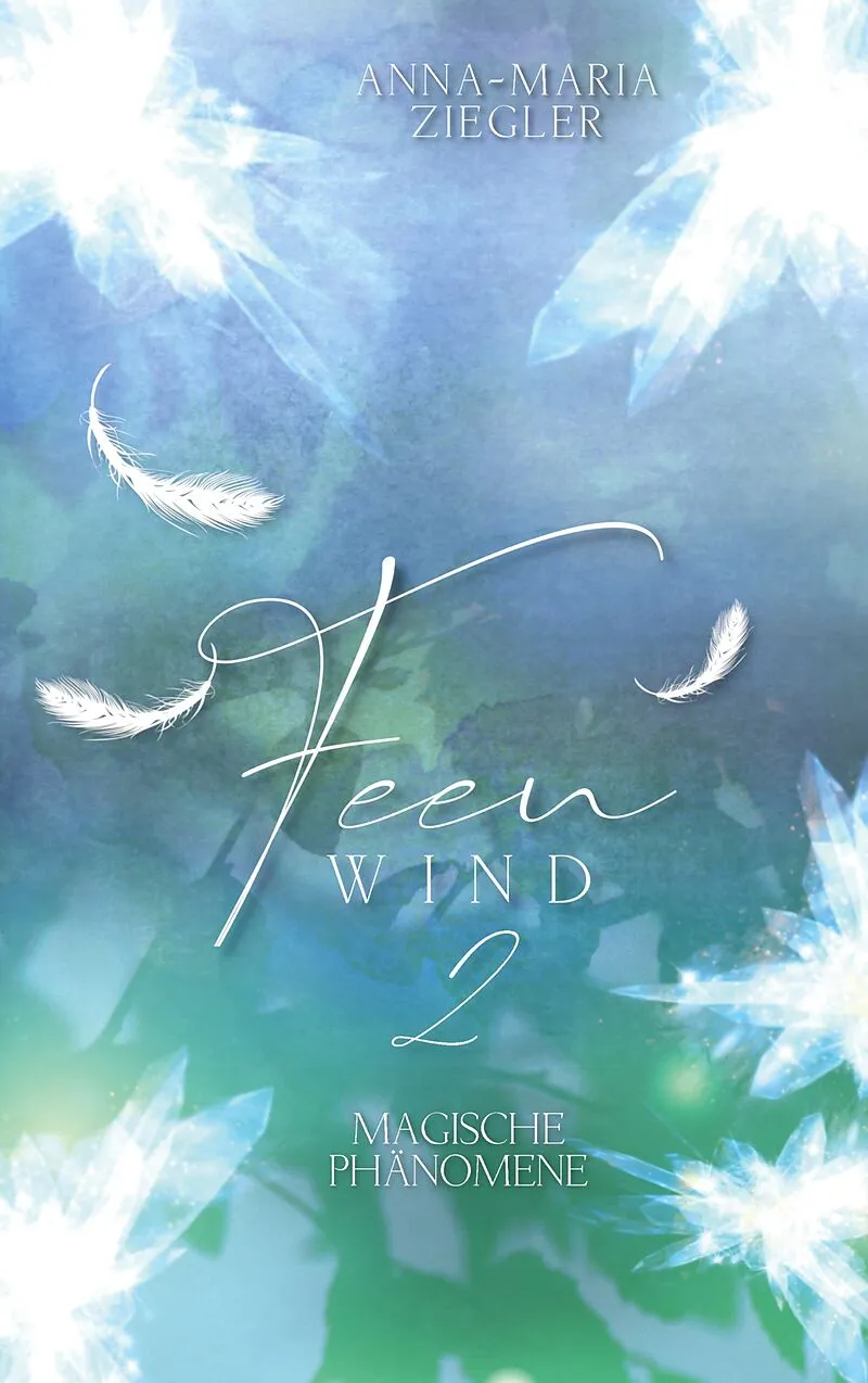 Feenwind 2: Magische Phänomene