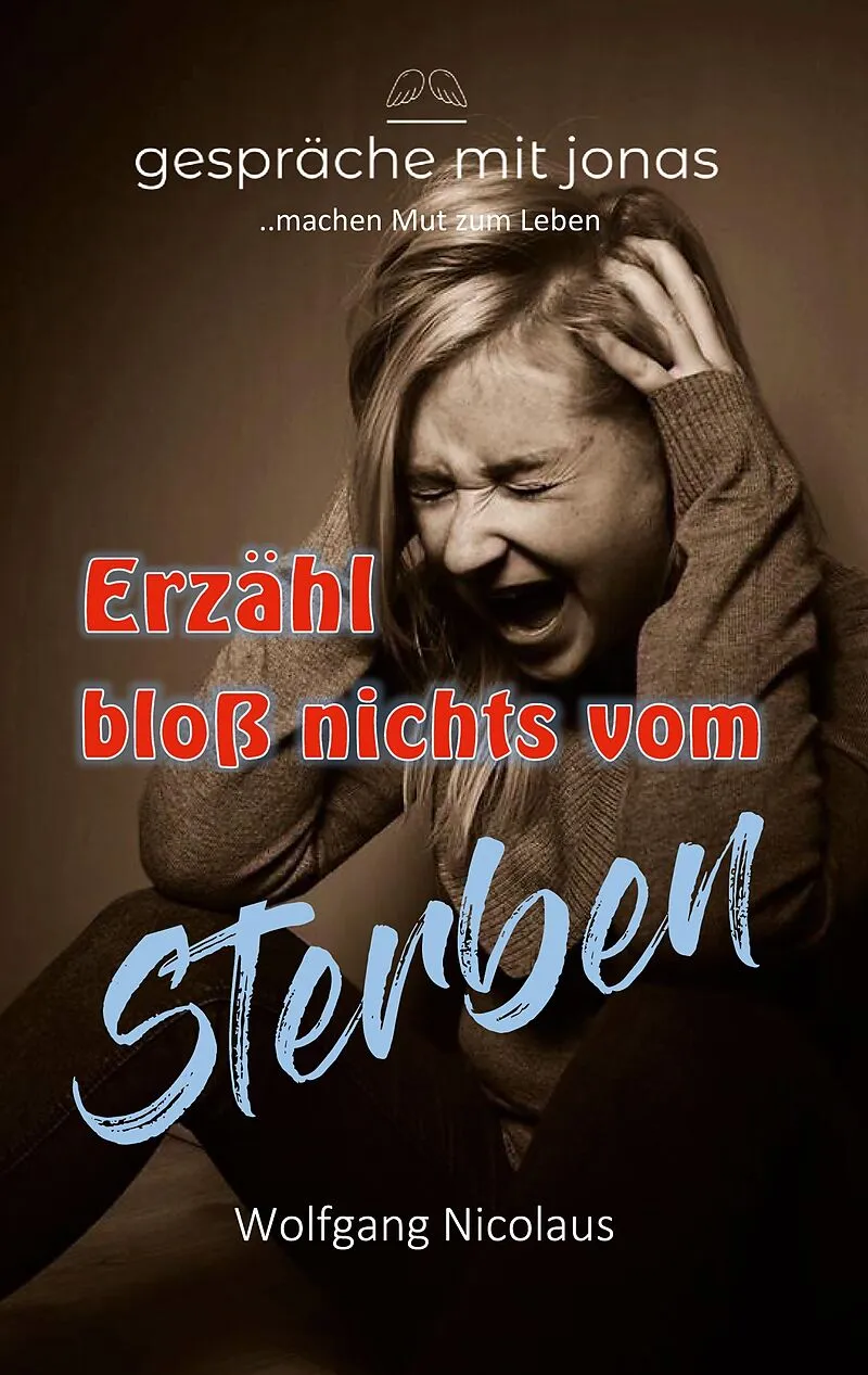 Erzähl bloß nichts vom Sterben