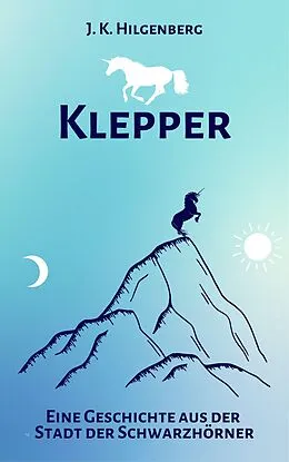 E-Book (epub) Klepper von Julia K. Hilgenberg