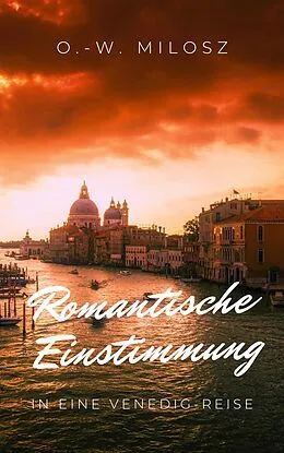 E-Book (epub) Romantische Einstimmung von O. -W. Milosz