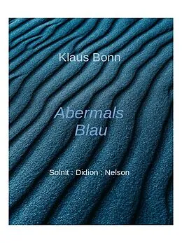 E-Book (epub) Abermals Blau von Klaus Bonn