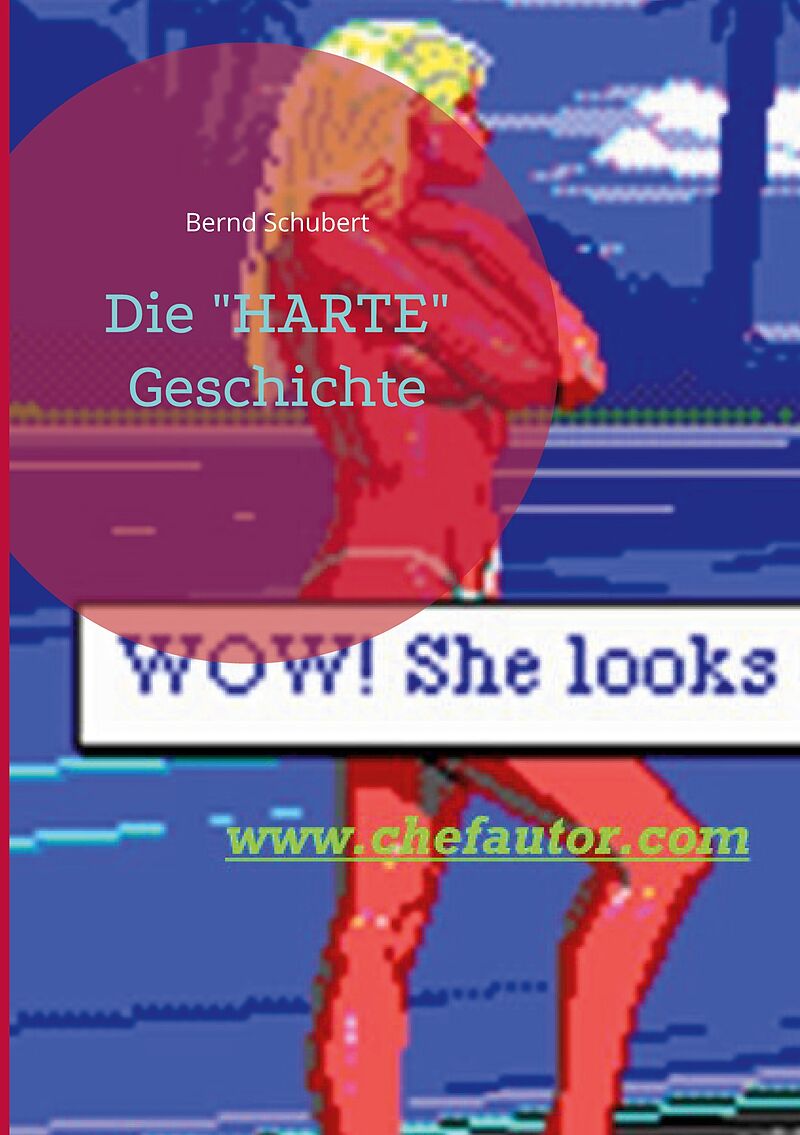 Die "HARTE" Geschichte