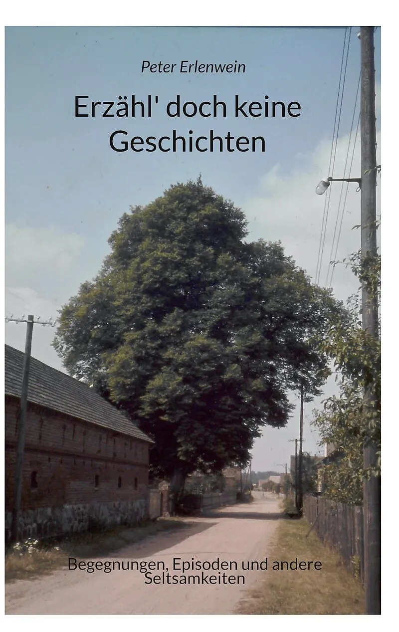 Erzähl' doch keine Geschichten
