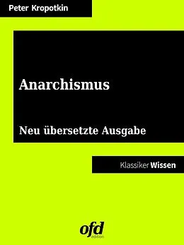 E-Book (epub) Anarchismus von Peter Kropotkin