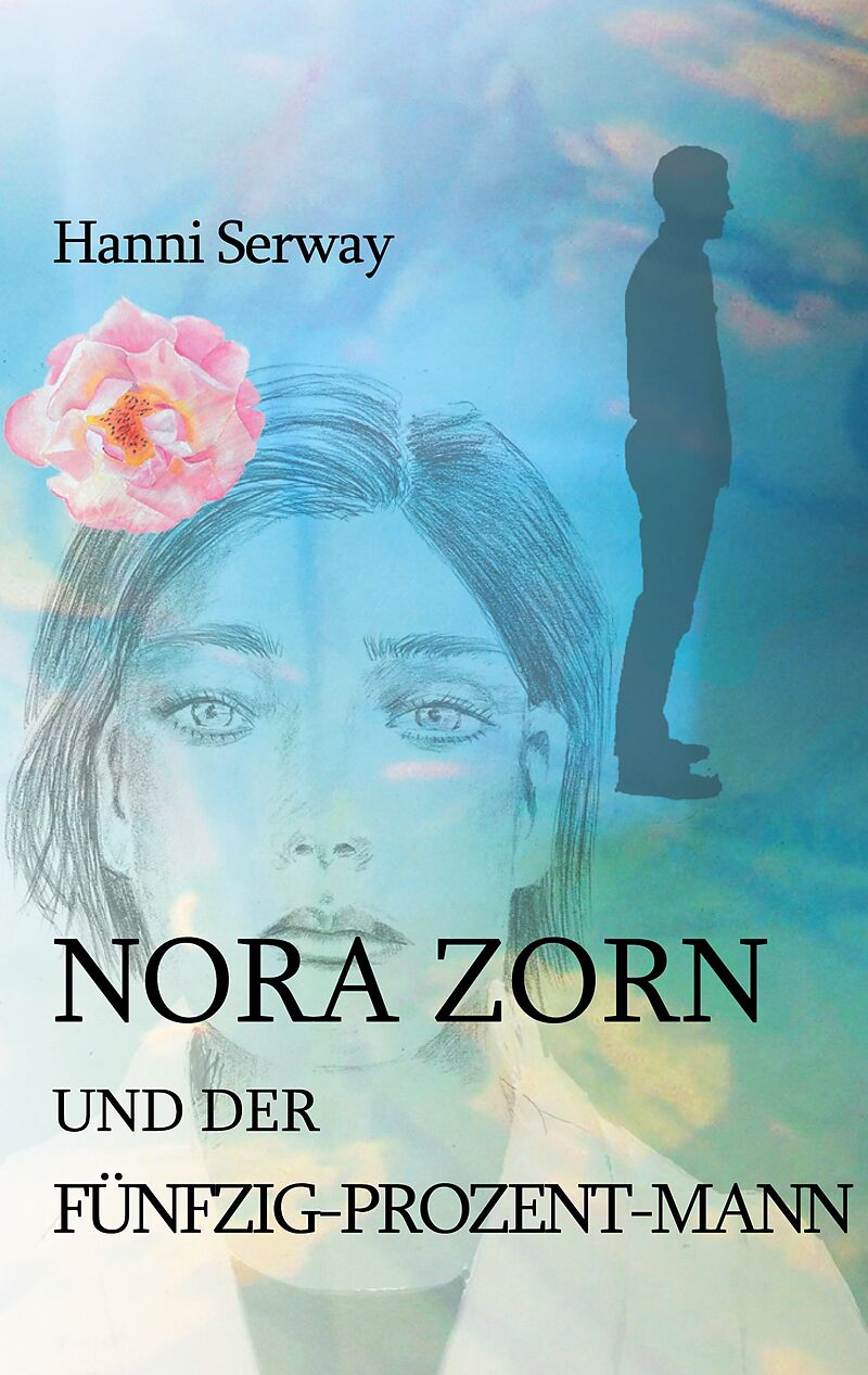 Nora Zorn und der Fünfzig-Prozent-Mann