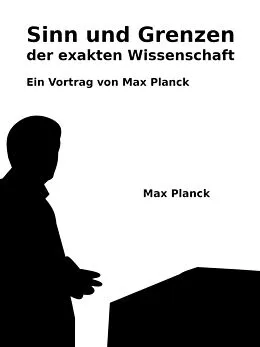 E-Book (epub) Sinn und Grenzen der exakten Wissenschaft von Max Planck