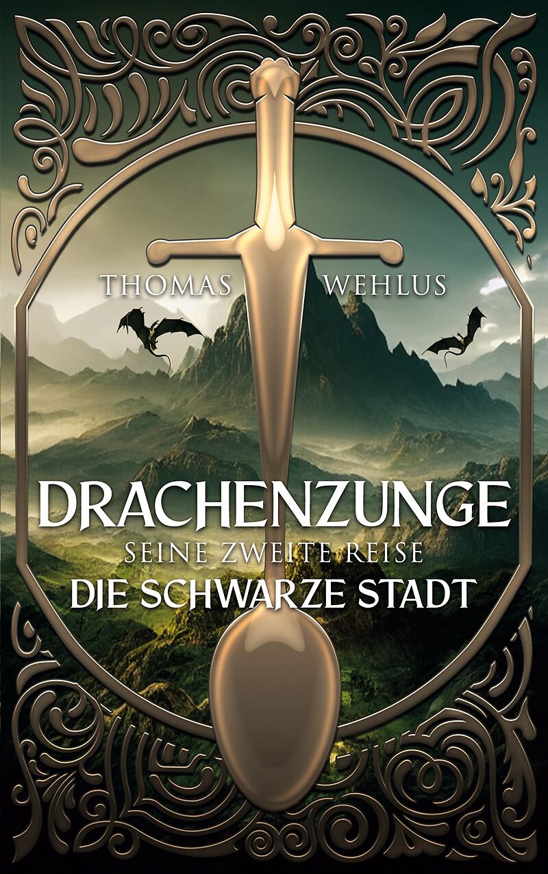 Drachenzunge - Seine zweite Reise
