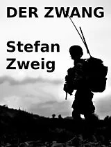 E-Book (epub) Der Zwang von Stefan Zweig