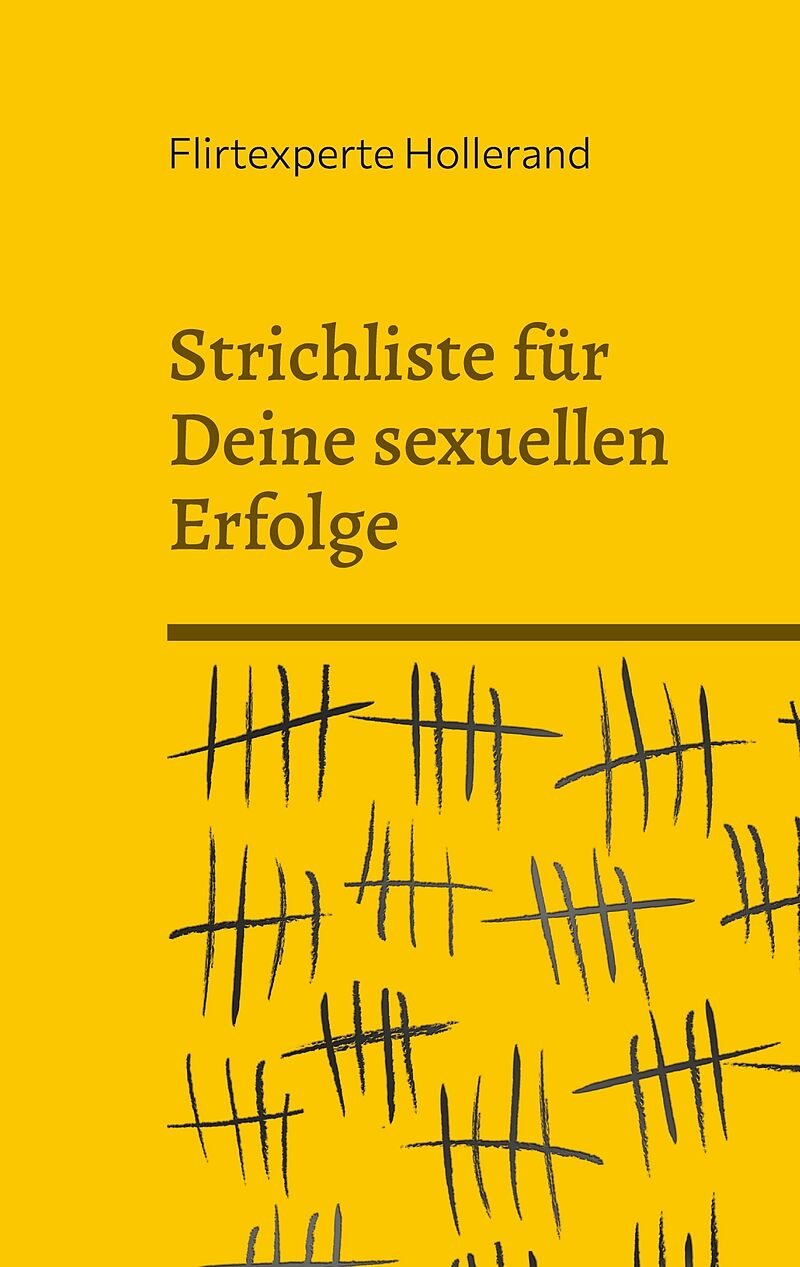 Strichliste für Deine sexuellen Erfolge