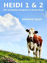 E-Book (epub) Heidi 1 und 2 von Johanna Spyri