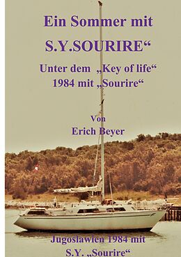 E-Book (epub) Ein Sommer mit Sourire von Erich Beyer