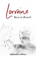 E-Book (epub) Lorraine von Benedikt Ernst