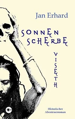 E-Book (epub) Sonnenscherbe von Jan Erhard