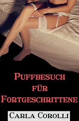 E-Book (epub) Puffbesuch für Fortgeschrittene von Carla Corolli